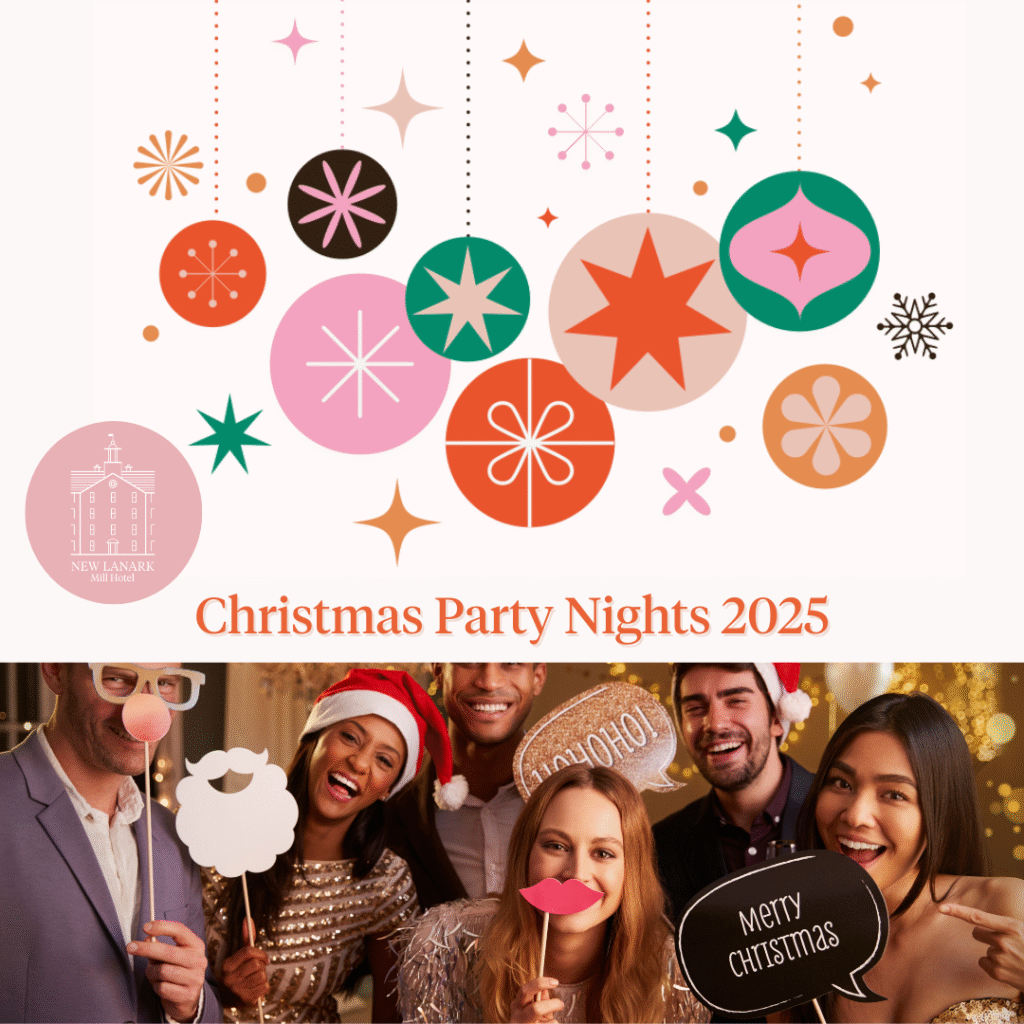 A vibrant Christmas Party Nights 2025 image featuring the New Lanark Mill Hotel logo, colorful festive ornaments, and a joyful group of people in holiday attire, using photo booth props like Santa hats, mustaches, and "Merry Christmas" signs, set against a twinkling background.